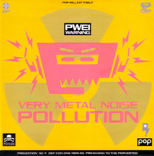 Pop Will Eat Itself >> England's Finest >> Very Metal Noise